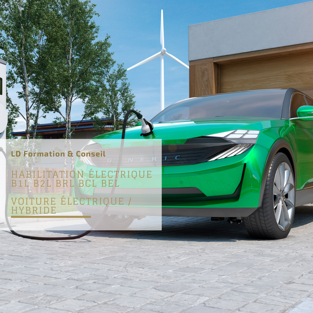 Habilitation électrique B1L B2L BRL BCL BEL - voiture électrique / hybride