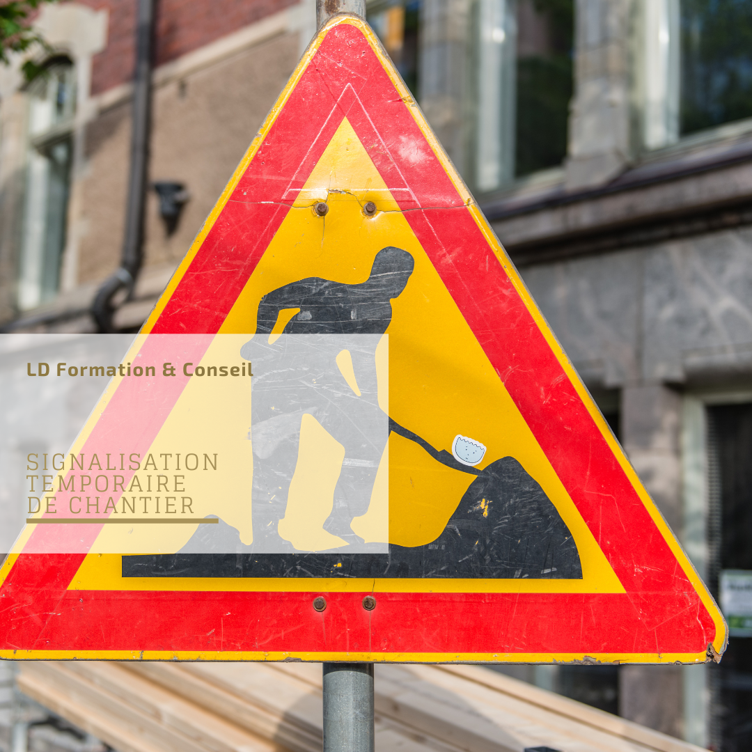 Signalisation temporaire de chantier